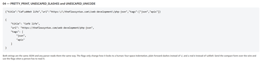 php json output showing a compact escaped line above the same data pretty printed with plain slashes and an accented e